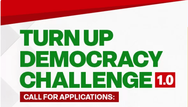 Call for Applications Turn Up Democracy Challenge 1.0