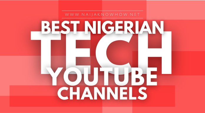 Top Nigerian Tech YouTube Channels To Watch Reviews 2023