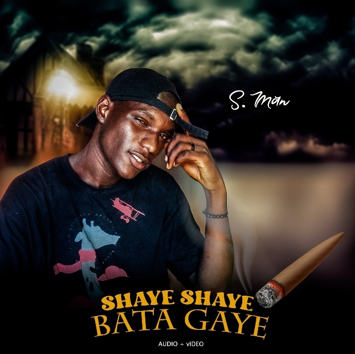 S man Shaye Shaye Bata Gaye 