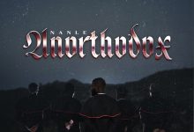 Nanle releases debut album “Unorthodox” featuring Ice Prince, Jesse Jagz & BOC