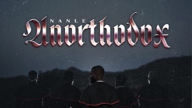 Nanle releases debut album “Unorthodox” featuring Ice Prince, Jesse Jagz & BOC